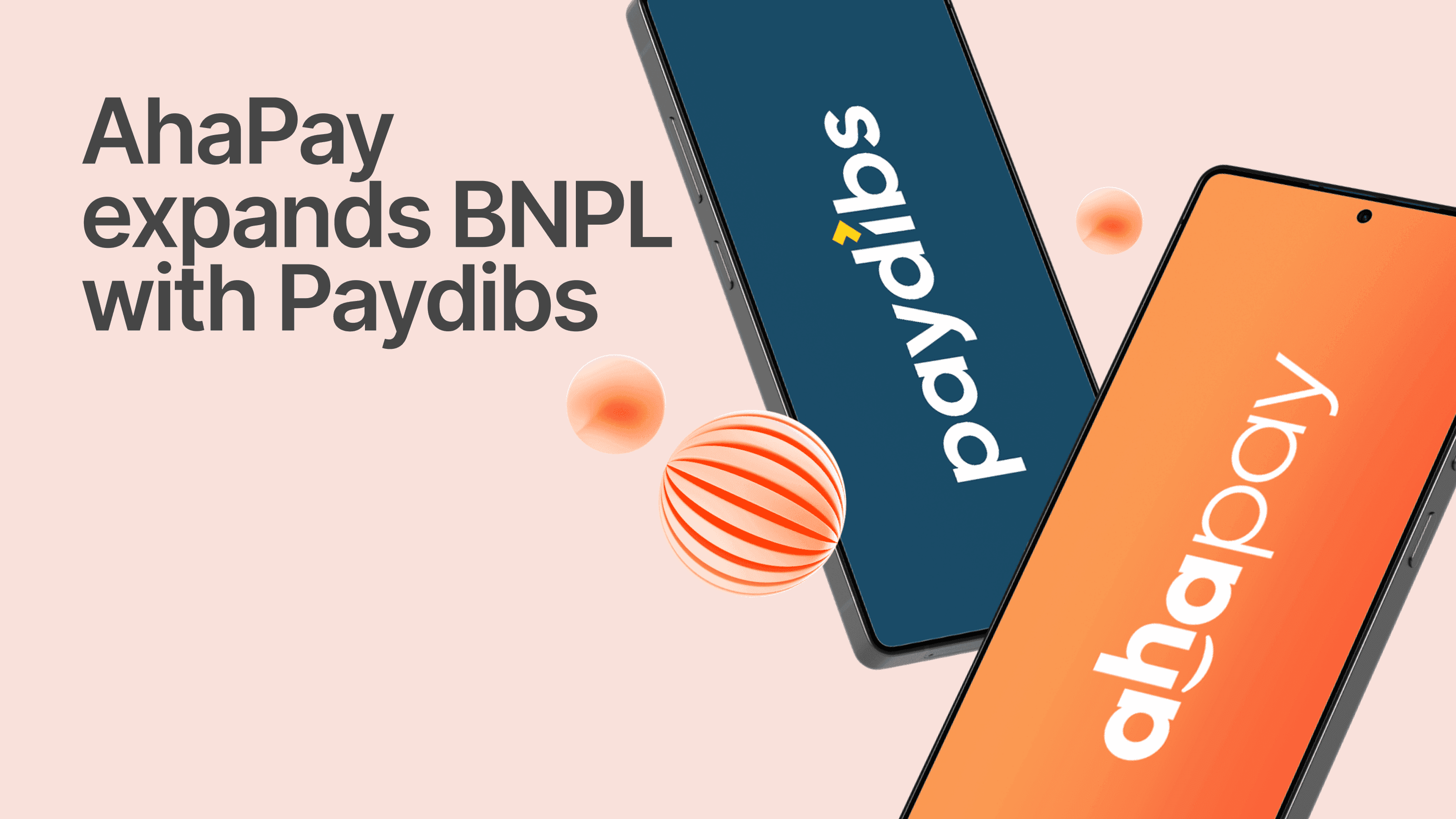 AhaPay launches partnership with Paydibs to expand BNPL acceptance across Malaysia